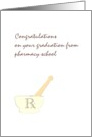 Congratulations Graduation from Pharmacy School Mortar and Pestle card