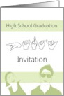 High School Graduation Party Invitation In ASL Sign Language card