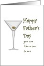 Father’s Day like a son to me, sketch of dry martini with olive card