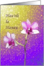 Hau’oli la Hanau Hawaiian Birthday Greeting Purple Orchids card