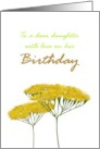 Birthday for Daughter Pretty Yellow Achillea card