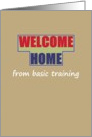 Welcome home from basic training card