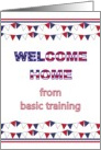 Welcome home from basic training card