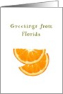 Greetings from Florida Juicy Orange Slices card