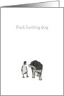 Duck hunting dog, dog and duck walking together, blank card