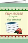 Happy Holidays to Vice Principal Books And Poinsettia Flower card