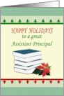 Happy Holidays to Assistant Principal Books And Poinsettia Flower card