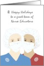 Happy Holidays To Nurse Educators Nurses In Scrubs card