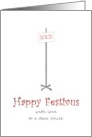 Happy Festivus for Uncle Sold One Good Looking Pole card