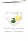 Be My Bridesmaid for Valentine’s Day Wedding Rose in Glass Heart card
