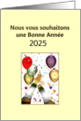 Customizable New Year Greeting in French Balloons and Champagne card