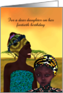 Custom 40th Birthday Greeting for Daughter Afrocentric Theme card
