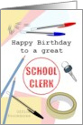 Birthday For School Clerk Key Stationery School Clerk Seal card