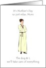 From Only Child Mother’s Day Mom in Dressing Gown Hands Folded card