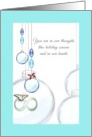 In Our Thoughts and Hearts This Holiday Season Baubles Butterfly card