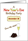 Save The Date New Year’s Eve Birthday Party Cake And Champagne card