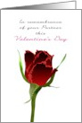 In Remembrance of Partner on Valentine’s Day Single Red Rosebud card