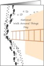 National Walk Around Things Day Footprints Going Round a Ladder card