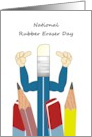 National Rubber Eraser Day Cartoon Pencil Pointing to Eraser Head card