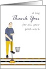 Thank You to Great Cleaner Guy with Mop and Bucket card