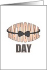 National Bow Tie Day, You Wear It Well card