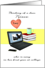 Thinking of Niece 1st Year at College Custom Name Laptop Cellphone card
