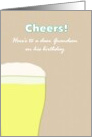 Adult Grandson Birthday A Large Glass of Lager card