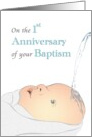 1st Anniversary of Baptism When Baby Was Baptised card