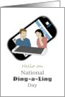 Celebrating National Ding-a-Ling Day Man and Lady on Cellphones card