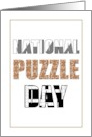 National Puzzle Day Different Types of Puzzles card