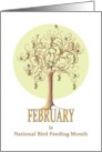 National Bird Feeding Month February Our Feathered Friends card