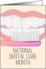 National Dental Care Month Pearly White Smile and Toothbrush card