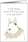 25th Birthday on 25th of Month in 2025 Bunny Wearing Garlic Garland card
