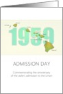Commemorating Hawaii Admission Day Hawaii State card