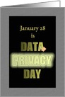 Data Privacy Day Privacy is as Important as Security card