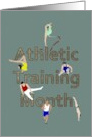 National Athletic Training Month Athletes in Training card