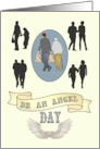 Be An Angel Day Someone in Our Lives We Can Call an Angel card