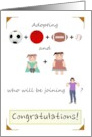 Adopting 4 Boys and 2 Girls Ball Games and Dolls card