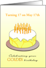Golden Birthday Turning 17 on the 17th Custom Month card