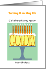 Golden Birthday Turning 11 on the 11th Custom Month card