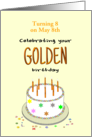 Golden Birthday Turning 8 on the 8th Custom Month card