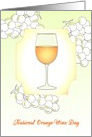 National Orange Wine Day, White Grapes and a Glass of Orange Wine card