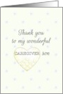 Thank You Caregiver Son Heart in Soft Yellow Wash card