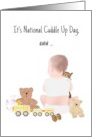 National Cuddle Up Day Baby Cuddling Pet Cat card