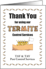 Thank You, Using our Termite Control Services, Termites and White Flag card