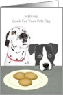 National Cook For Your Pets Day Dalmatian Pitbull Mix and Biscuits card