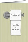 Coronavirus, Congratulations Graduation, Life is on a Roll card