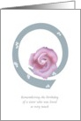 First Remembrance of Sister’s Birthday Lilac Colored Rose card