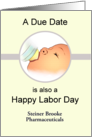 A Due Date is also a Happy Labor Day Healthcare Companies to Doctors card