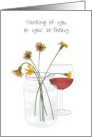 Birthday Thinking of You from Across the Miles Flowers and Wine card